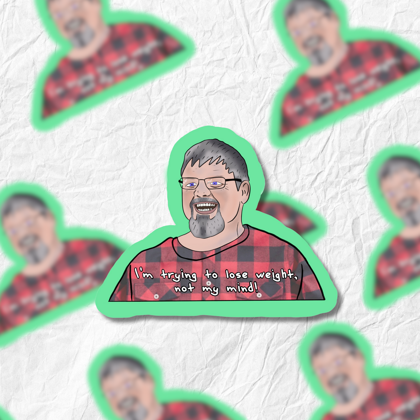 1000lb sisters - Chris - Lose my mind - Sticker