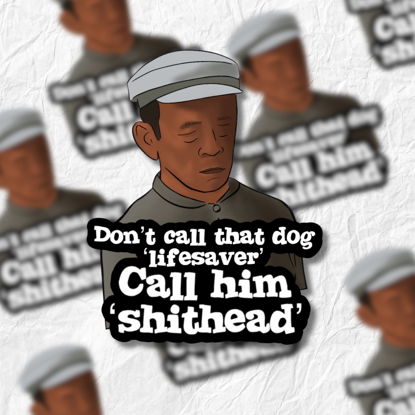 Don’t call him lifesaver - The Jerk - Sticker