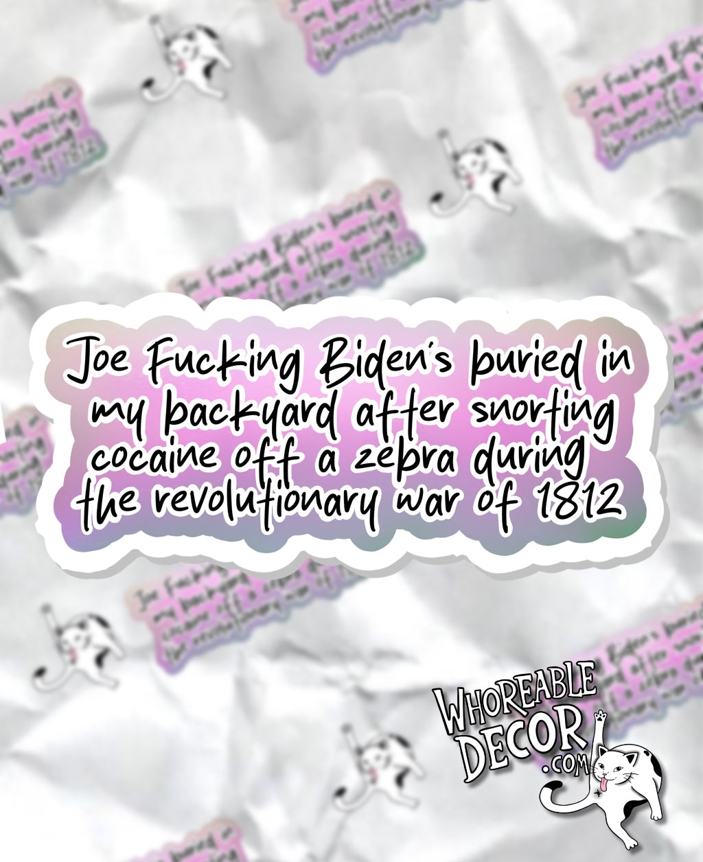 Joe Biden- Baylen out loud - Sticker