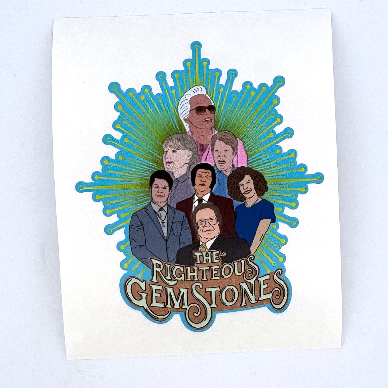Everyone - The Rightous Gemstones - Sticker