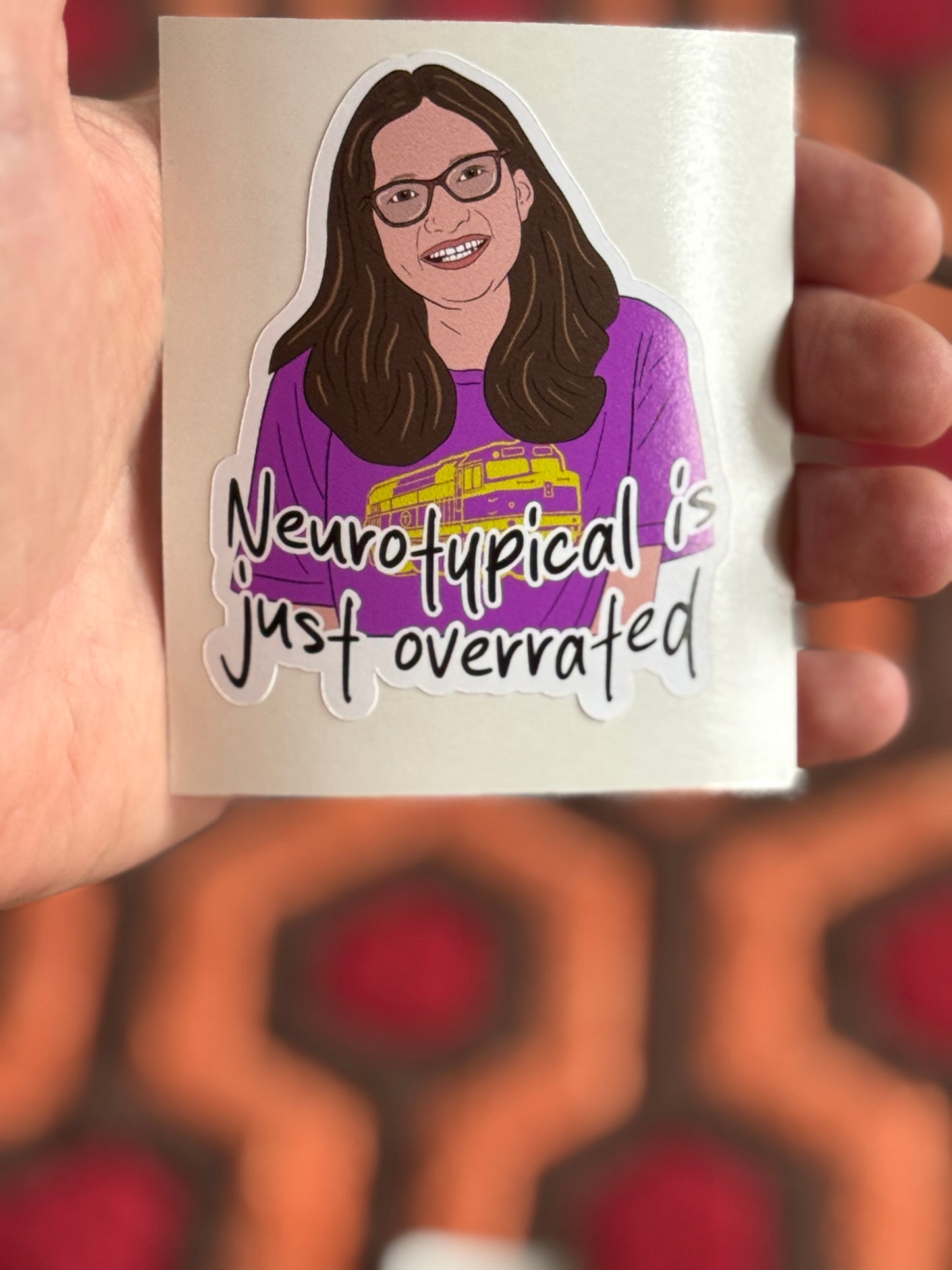 Love On The Spectrum - Pari / Neurotypical is just overrated - sticker