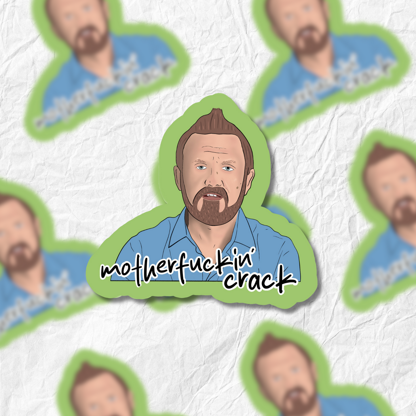 Love After Lockup - Clint Motherfuckin' Crack - Sticker