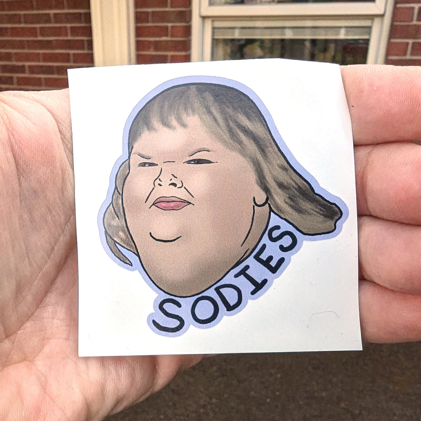 1000lb Sisters - Tammy - SODIES - Sticker.