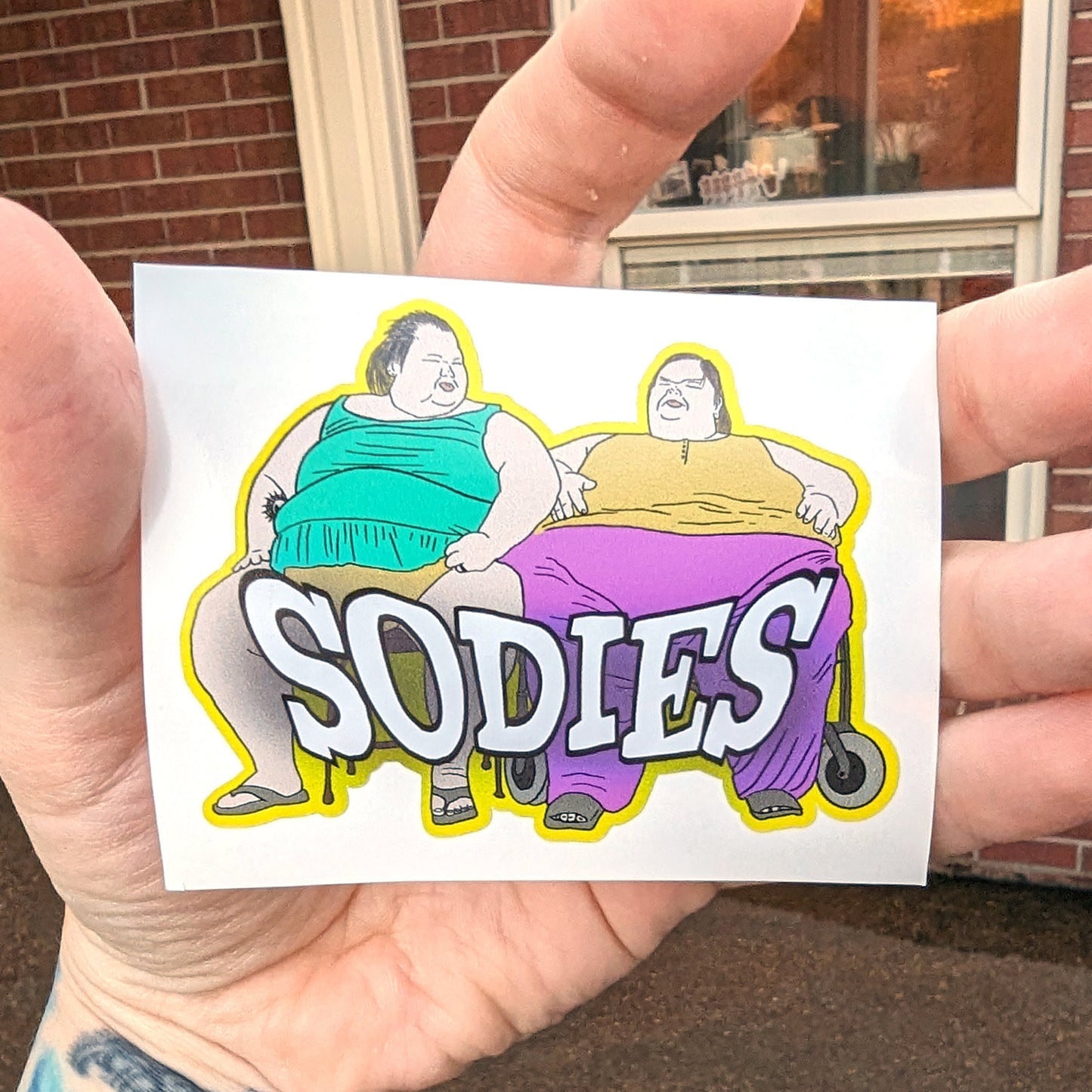 1000lb sisters - Amy and Tammy- SODIES - Sticker