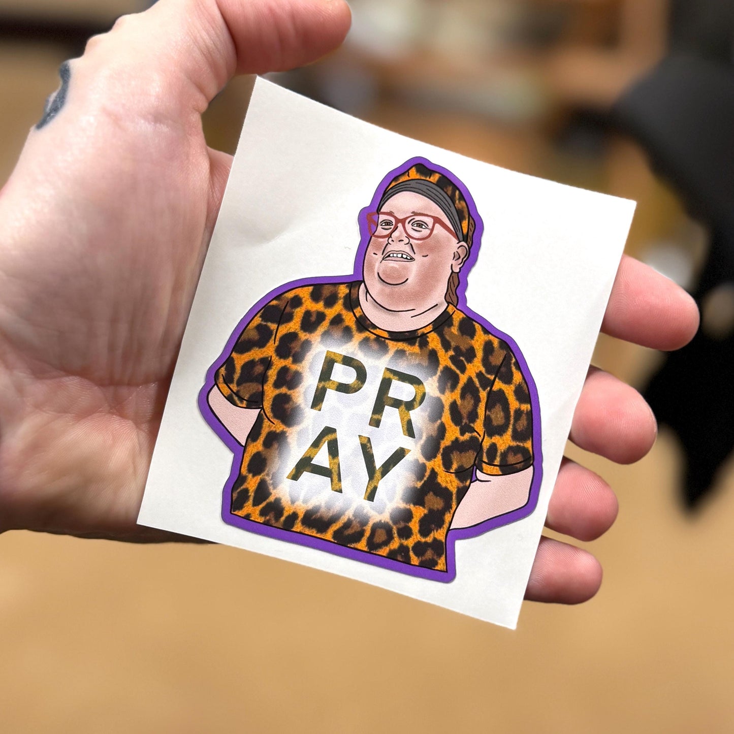 1000lb Sisters - Brittany - PRAY sticker