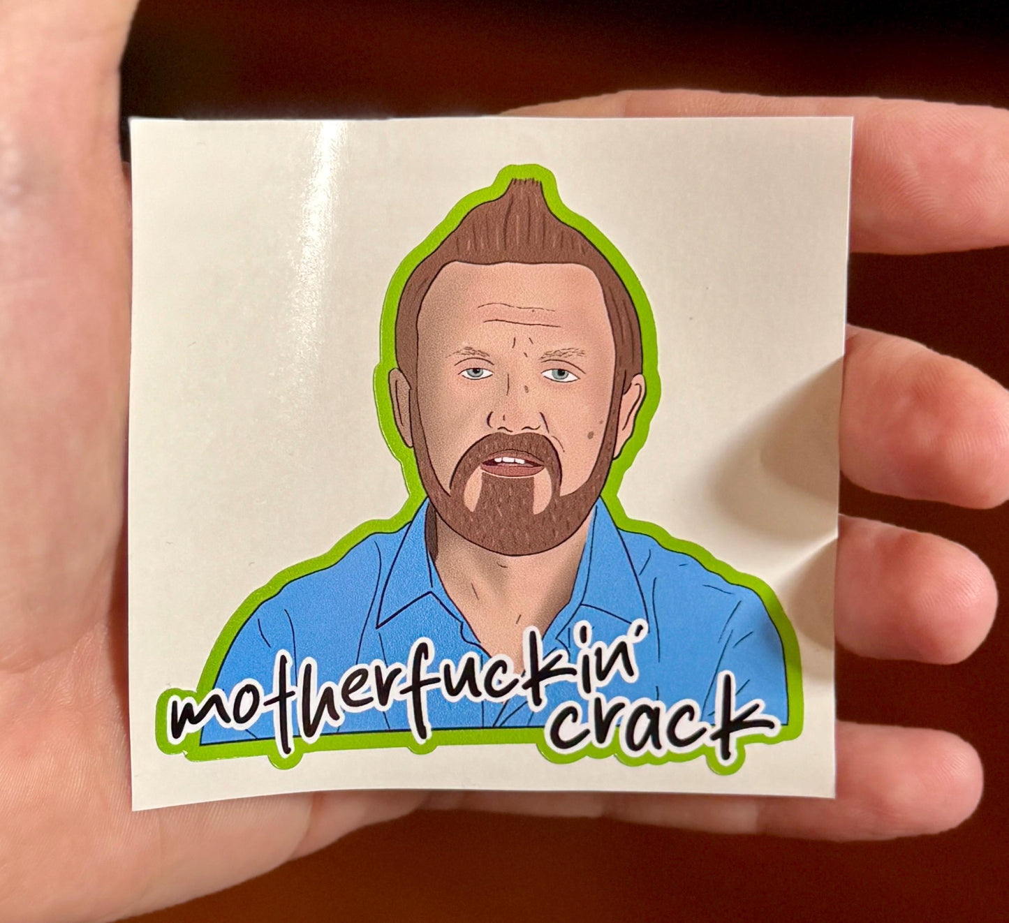 Love After Lockup - Clint Motherfuckin' Crack - Sticker