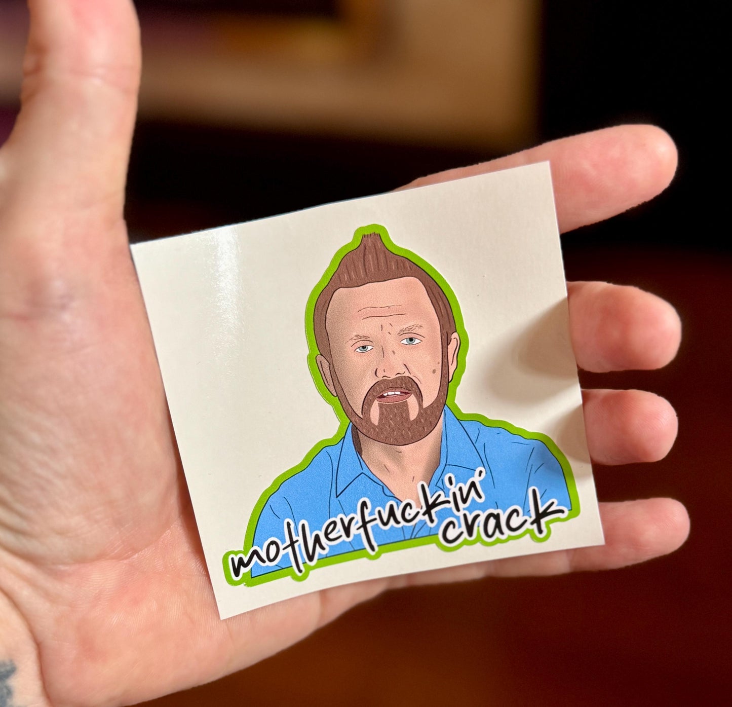 Love After Lockup - Clint Motherfuckin' Crack - Sticker