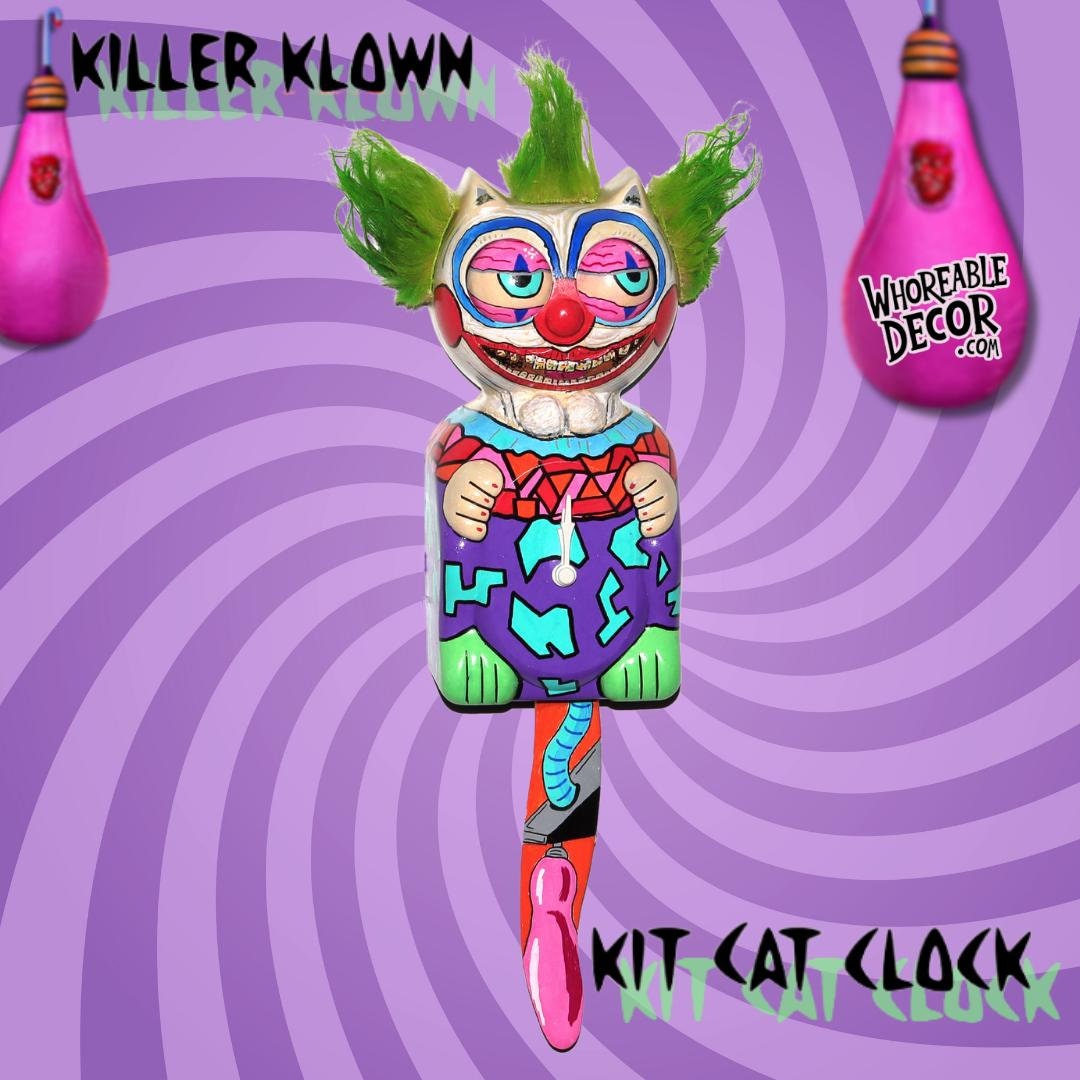 Killer Clowns From Outer Space - Kit Cat Klock